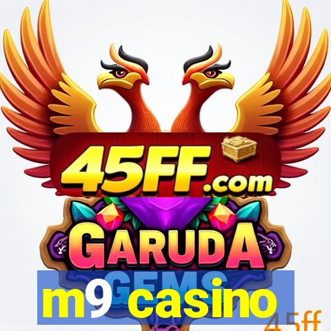 m9 casino